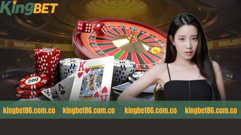 Casino Kingbet86 - Điểm Đến Giải Trí Cá Cược Nổi Tiếng 3 Cách đặt kèo casino Kingbet86 đơn giản